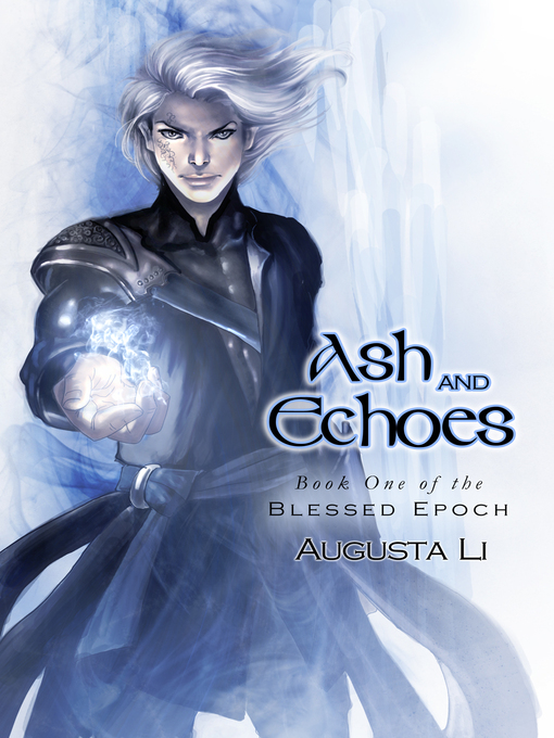 Title details for Ash and Echoes by Augusta Li - Wait list